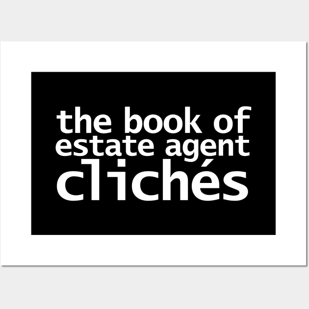 The Book of Estate Agent Cliches Funny Typography Wall Art by ellenhenryart